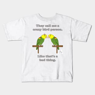 Crazy Bird lady Person Double Yellow-headed Amazon Kids T-Shirt